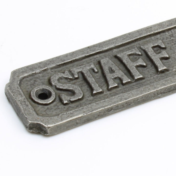 Antique Cast Iron STAFF ONLY Sign - 150mm x 37mm