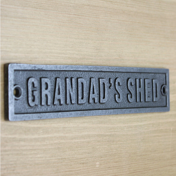 Antique Cast Iron Grandad's Shed Plaque